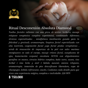 Ritual Desconexión Absoluta Diamond
